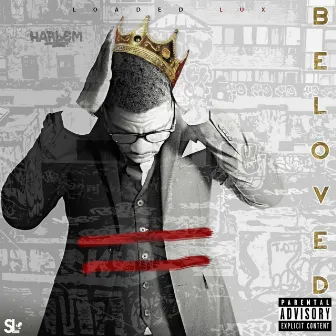 Beloved 2 by Loaded Lux