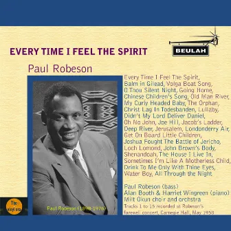 Every Time I Feel the Spirit by Paul Robeson