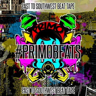 East to Southwest Beat Tape by PrimoBeats