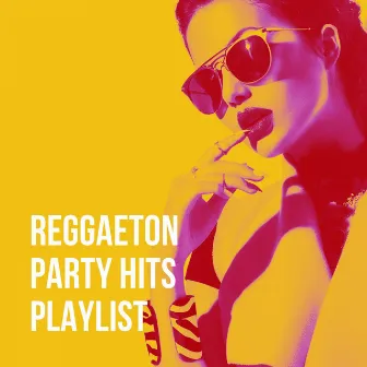 Reggaeton Party Hits Playlist by Reggaeton Street Band