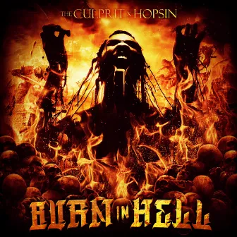 Burn in Hell (feat. Hopsin) by The Culprit