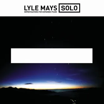 Solo Improvisations For Expanded Piano by Lyle Mays