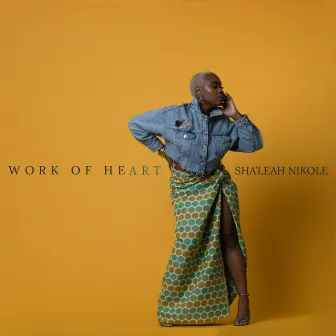 Work of heART by Sha'leah Nikole