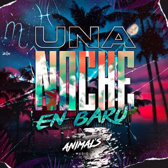 Una Noche En Baru by Jenossi