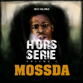 Hors série 3 by Mossda