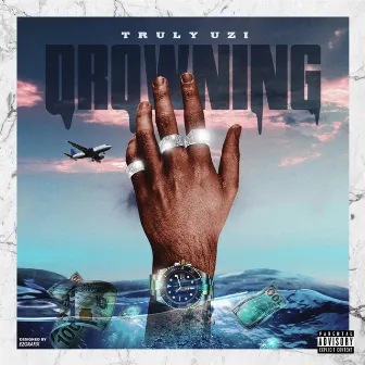 Drowning by Truly Uzi