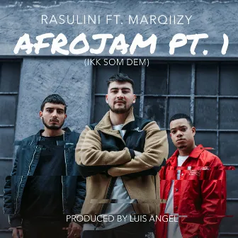 Afrojam, Pt. 1 (Ikk som dem) by RASULINI