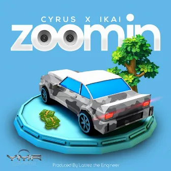 Zoomin by Cyrus