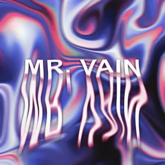 MR. VAIN by Jiyagi