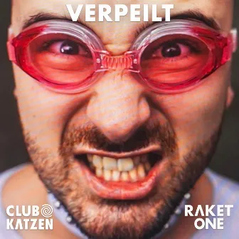 Verpeilt by Raket One