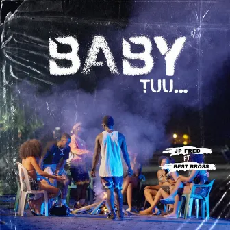 Baby Tuu by JP FRED