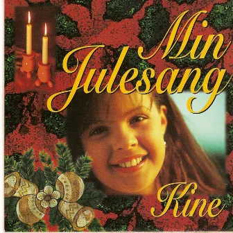 Min Julesang by Kine