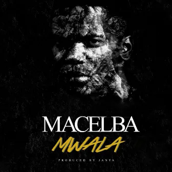 Mwala by Macelba