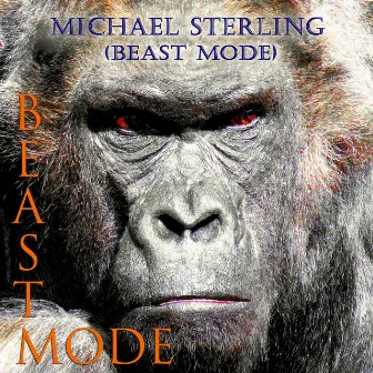 Beast Mode by Michael Sterling