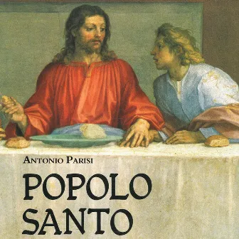 Popolo santo by Antonio Parisi