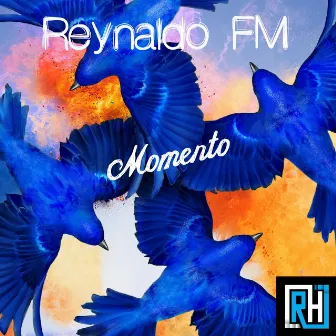 Momento by Reynaldo FM