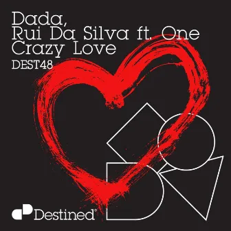 Crazy Love by Dada