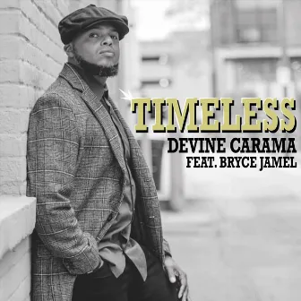 Timeless by Devine Carama