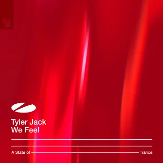 We Feel by Tyler Jack