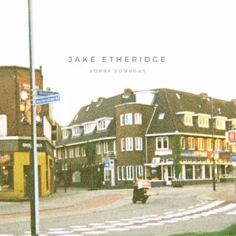 Sorry Someday by Jake Etheridge