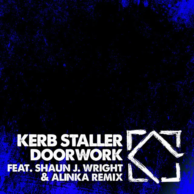 Doorwork - Shaun J Wright & Alinka Remix