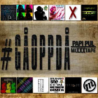 #GÅOPPDÅ miXXXtape by Papi Pul