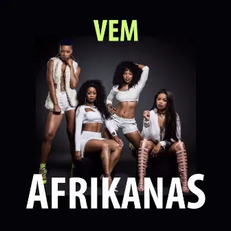 Vem by Afrikanas