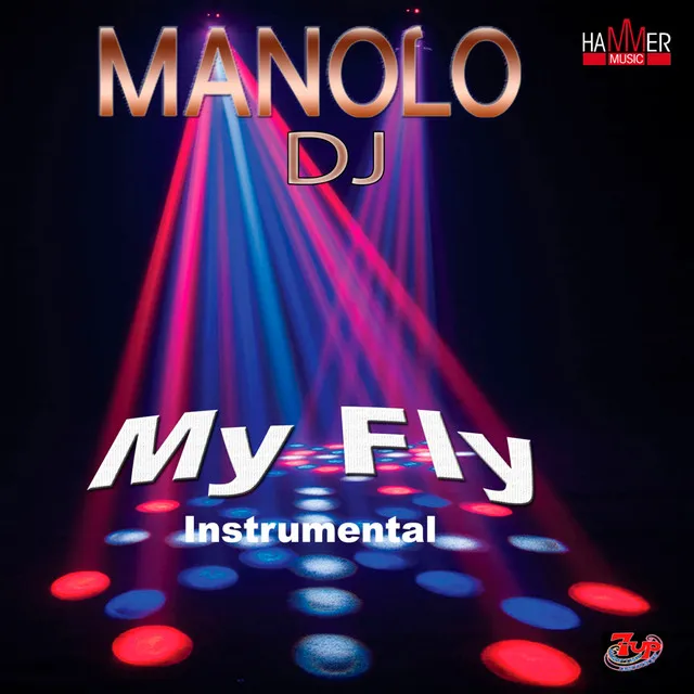 Manolo DJ - My Fly