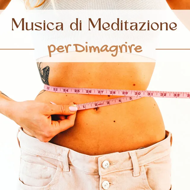 Musica di meditazione per dimagrire