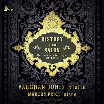 History of the Salon: Morceaux caractéristiques by Vaughan Jones