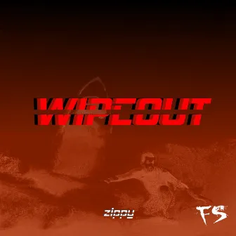 Wipeout by Zippy