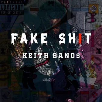 Fake Shit by Keith Band$