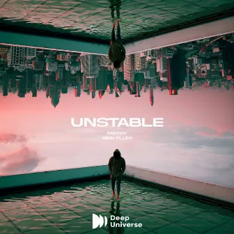 Unstable by Merdy