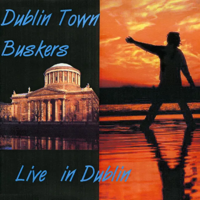 Dublin Town Buskers - Live In Dublin