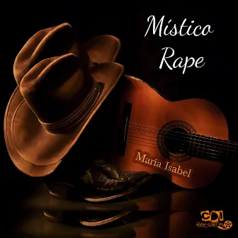 Maria Isabel by Místico Rape