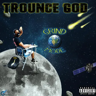 Grind Mode by Trounce God