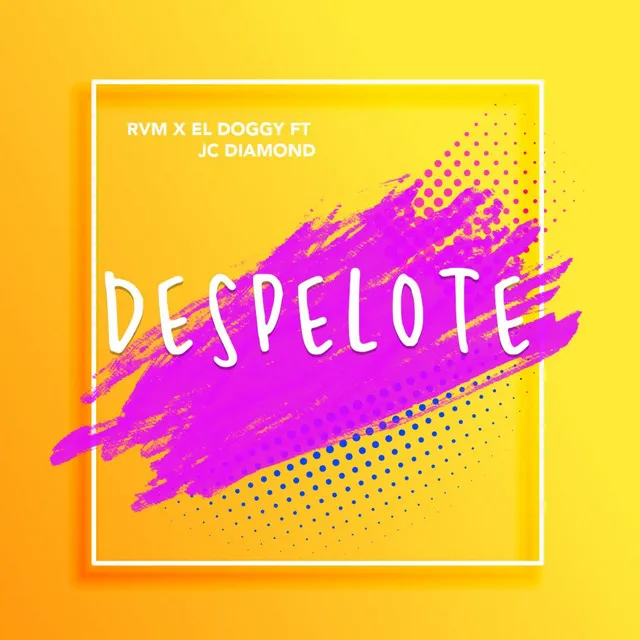 Despelote (Salsa Choke) [feat. Rvm Maki R & Doguie]