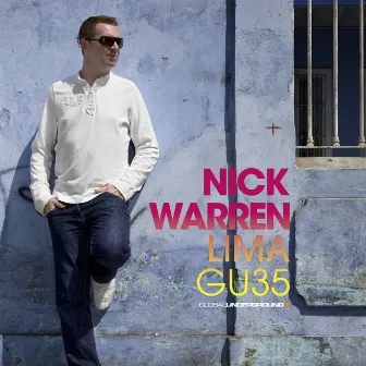 Global Underground #35: Nick Warren - Lima (Mixed) by Nick Warren