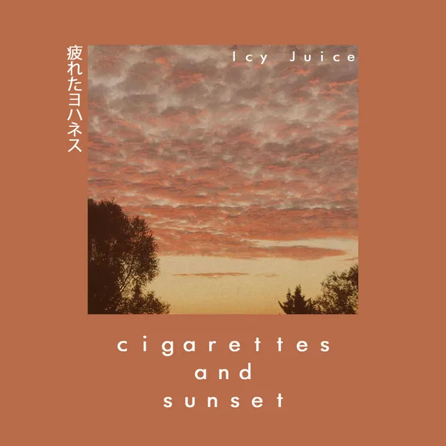 cigarettes and sunset