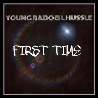 First Time by Young Rado