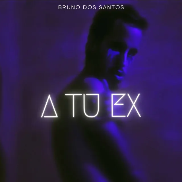 A Tu Ex