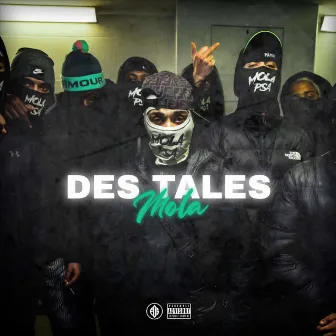 Des Tales by Mola