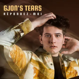 Répondez-moi by Gjon's Tears