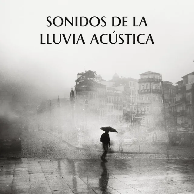 Sonidos De La Lluvia Acústica