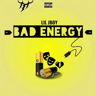 Bad Energy by Lil Jboy