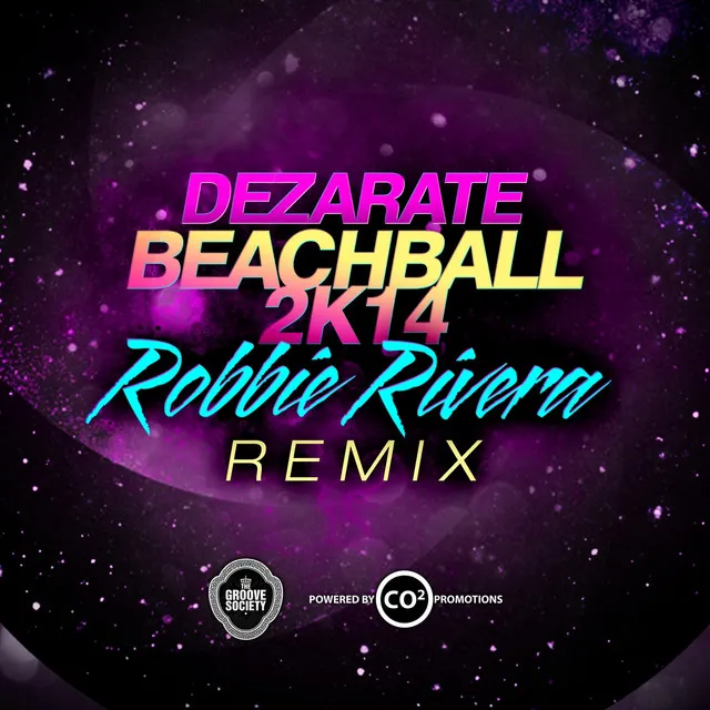 BeachBall 2K14 - Robbie Rivera Remix