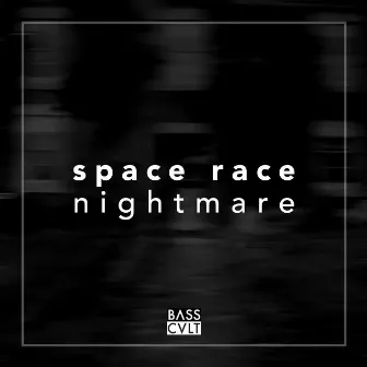 Nightmare by Space Race