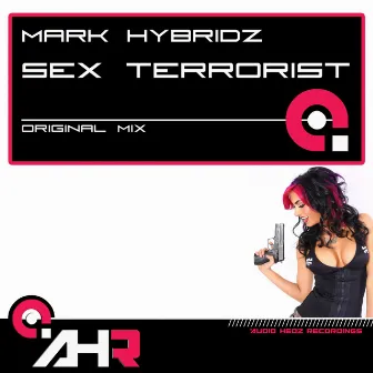 Sex Terrorist by Mark HybridZ