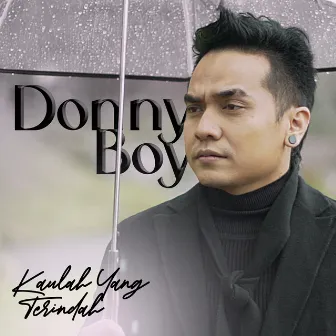 Kaulah Yang Terindah by Donny Boy