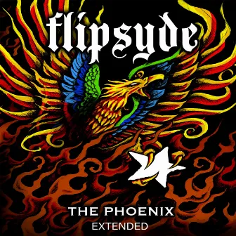 The Phoenix (Extended) by Flipsyde